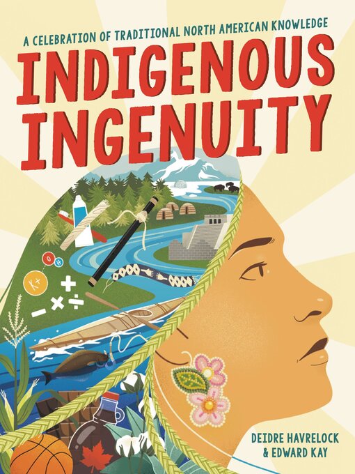 Title details for Indigenous Ingenuity by Deidre Havrelock - Wait list